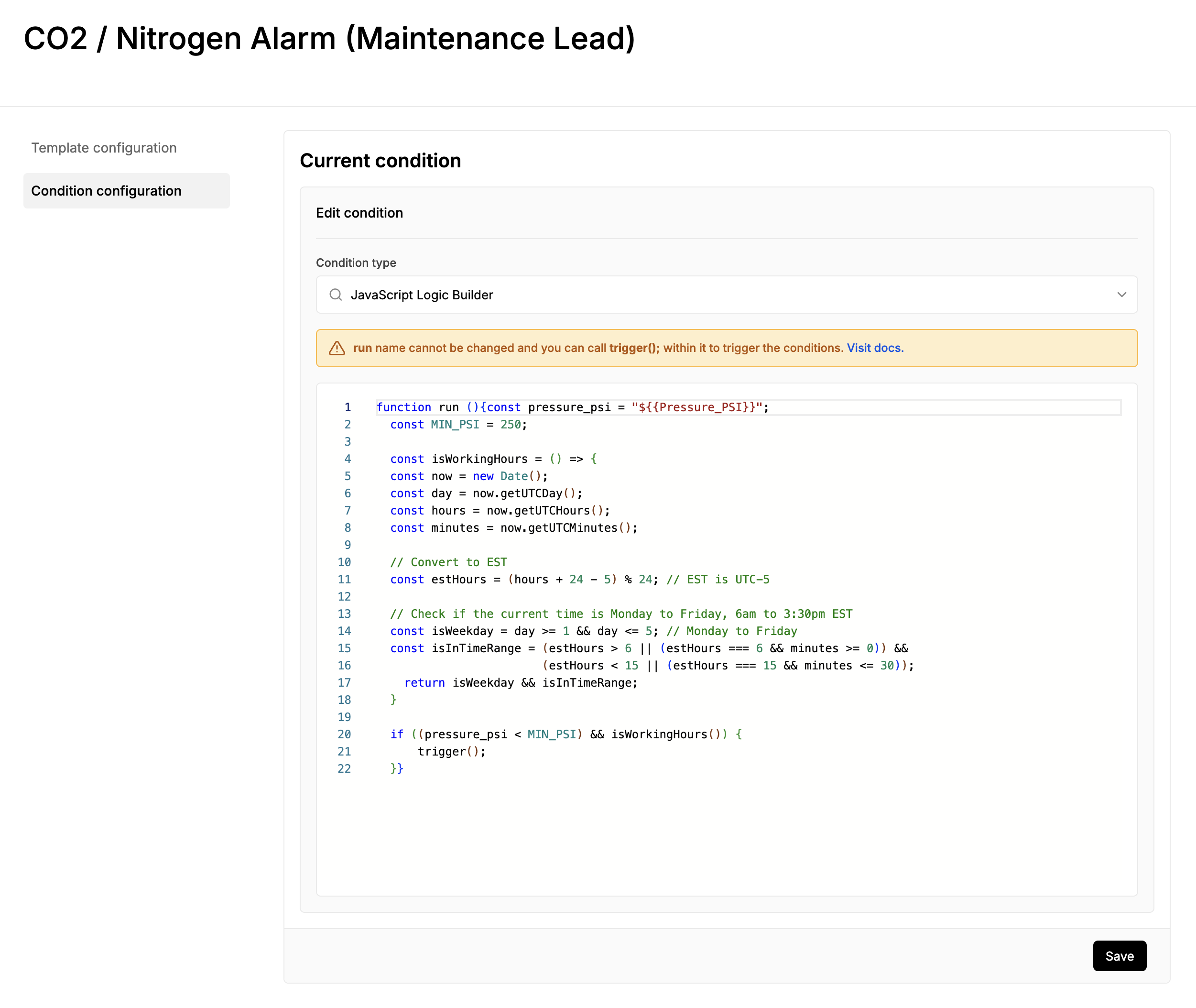 A screenshot from the Qubitro Rule Function configuration page for real-time SMS alerts. The screen displays a JavaScript Logic Builder condition that triggers an alert when Pressure PSI drops below 250 during working hours (Monday to Friday, 6 AM to 3:30 PM EST). The script includes logic for checking time conditions, converting UTC to EST, and ensuring alerts are only sent during operational hours.